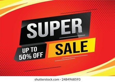 super sale poster banner graphic design icon logo sign symbol social media website coupon

