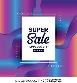 Super Sale Promotion Banner template Design Super sale special offer promotion discount banner, fluid, liquid gradient vector