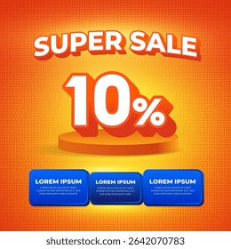 Super Sale Promotion Banner Template 10% Off on Realistic Orange Abstract Background with Product Display Podium and Space for Text