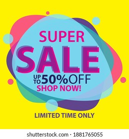 Super sale promotion program. Business retail sales strategy, online shop. End of year events, every season, holidays, and other events. Boost your sales with this template. Banner vector design