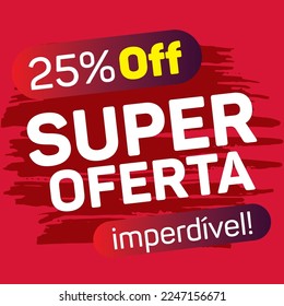 Super Sale red, 25% off aesthetic Vector illustration. Today