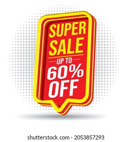 Super Sale Red 3d Text Box, up to 60%, elements with designs, sales, offers, discounts, special, ultimate, unlimited, big, 60% offers, upto, yearend sale, mega sale, latest, special, shop now