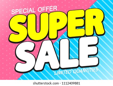 Super Sale, special offer, poster design template, vector illustration