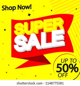 Super Sale, speech bubble banner design template, discount tag, up to 50% off, app icon, red ribbon, vector illustration