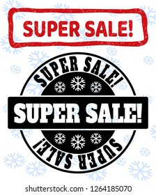 Super Sale! stamp seals on winter background with snowflakes in clean and draft versions for Xmas. Red vector rubber imprint with Super Sale! text with grunged texture in rough rectangle shape.