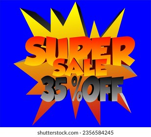 SUPER SALE TAG, BUSINESS DISCOUNT, PROMOTION