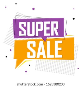 Super Sale, tag design template, discount speech bubble banner, app icon, vector illustration