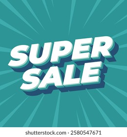 Super sale. Text effect design in bold text with modern tosca colors
