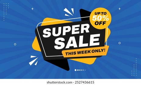 Super Sale This Week Only Shop Now for Up to 50% Off Exclusive Sale Offers with Red, Orange, Black, White, and Blue Banner Elements, Shapes, and Templates. Don't Miss Out on Stunning Sale Background