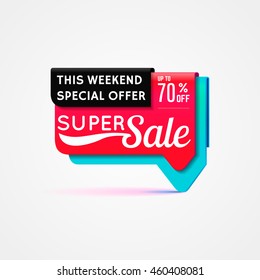 Super Sale, this weekend special offer banner, up to 70% off. 