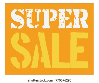 Super sale typographic poster. Design for retail business, print and web.