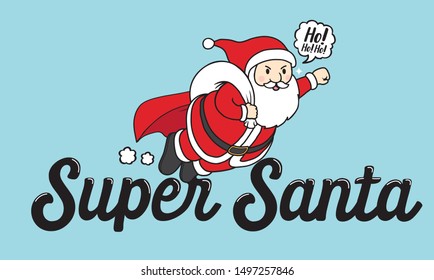 Super Santa Claus Flying in the sky 