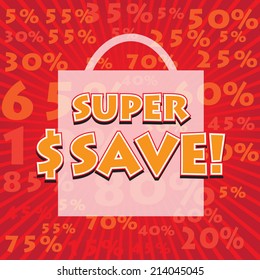 SUPER SAVE! wording on percetage discount in pop art style, vector format