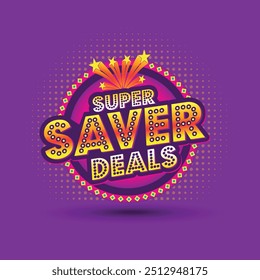 Ofertas Super Saver. Vetor da unidade do logotipo da venda de varejo do anúncio em camadas. Publicidade, marketing, Logotipo de ofertas promocionais