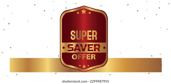 Super Saver Offer Isolated on White Background