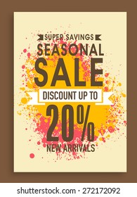 Super Savings, Seasonal Sale poster, banner or flyer design with discount offer on new arrivals. 