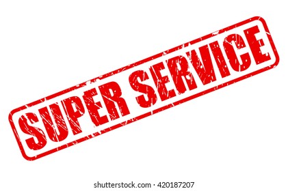 SUPER SERVICE red stamp text on white