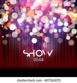 Super show poster template with bokeh lights. Greeting, theater, concert, musical dance, presentation. Beautiful scene with curtains. Vector illustration.