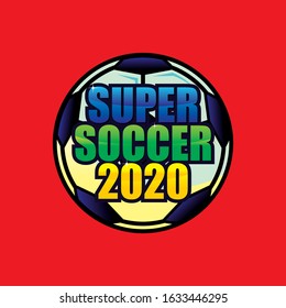 Super Soccer 2020 Vector Design for Background and Design Element.