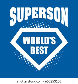 Super son logo superhero World's best Vector illustration T-shirt