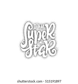 Super star. Pointillism - Calligraphic patch. Unique Custom Characters. Hand Lettering for Designs - logos, badges, postcards, posters, prints. Modern brush handwriting Typography.