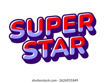 Super star. Split tone letters in red and lavender with thick shadow on white