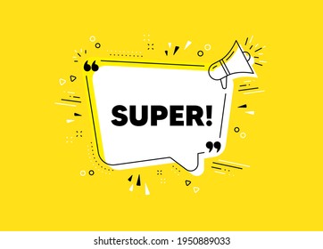 Super symbol. Megaphone yellow vector banner. Special offer sign. Best value. Thought speech bubble with quotes. Super chat think megaphone message. Infographics yellow background. Vector