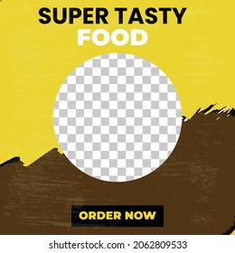 Super Tasty Food Socail Media Post Design