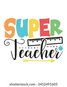 Super teacher colorful teachers day Teachers design bundle, teachers day design, colorful teachers day svg