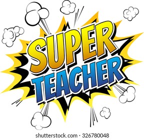 Super teacher - Comic book style word