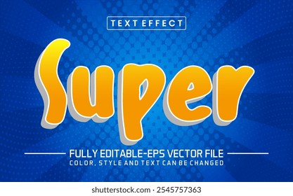 Super text editable style effect	