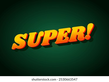 Super. Text effect design in colorful style with 3D look