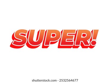 Super. Text effect design in colorful style with 3D look