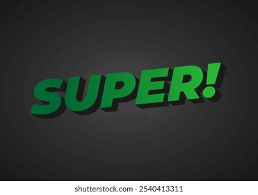 Super. Text effect design in colorful style with 3D look