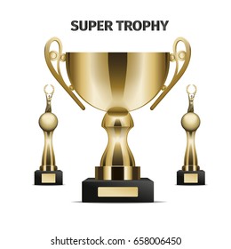 Super trophy cups set. Glossy golden goblets and statuettes on black stand with nameplate realistic vector isolated on white background. Sports prize or business competition award illustrations
