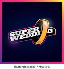 Super wedding, super hero power full typography, t-shirt graphics, vectors. Retro sport super-wedding style logo with ring