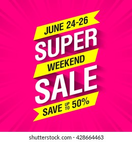 Super Weekend Sale banner. Big sale special offer, save up to 50%. Vector illustration.