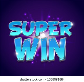 SUPER WIN - Casino Achievement Text Banner - Game Assets