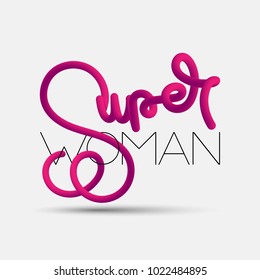 Super woman blended interlaced creative hand drawn lettering. International Women's Day. Trendy vector liquid 3d calligraphy for your poster, banner, postcard, invitation or greeting card design
