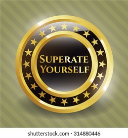 Superate Yourself gold shiny badge