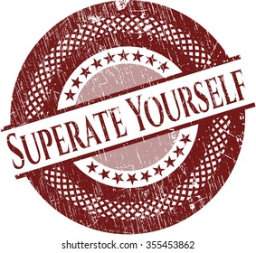 Superate Yourself rubber grunge texture stamp