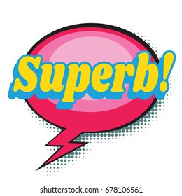 superb comic word. Pop art retro vector illustration