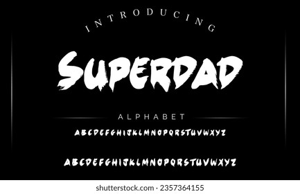 Superdad vector brush style font, alphabet, typeface