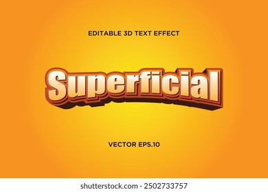 "Superficial" editable 3d text effect