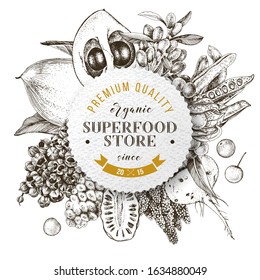 Superfood store round emblem over hand drawn superfood plants - acai, guarana, goji, camu camu, quinoa, carob, chia, noni, lucuma, maca and physalis. Vector sketch in retro style. Design template. Gre