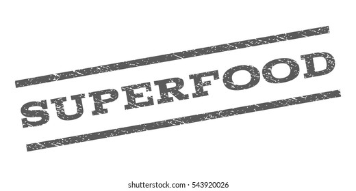 Superfood watermark stamp. Text caption between parallel lines with grunge design style. Rubber seal stamp with scratched texture. Vector grey color ink imprint on a white background.