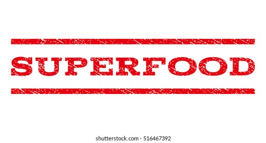 Superfood watermark stamp. Text tag between parallel lines with grunge design style. Rubber seal stamp with dirty texture. Vector red color ink imprint on a white background.