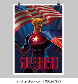 Superhero with the American flag. Poster layout