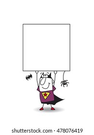 Superhero  Bat boy carries a signboard. Write your message on it