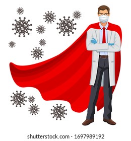 Superhero Doctor. Male hero doctor wearing red cloak, protective gloves and mask. Protection against Caronavirus concept. Vector illustration